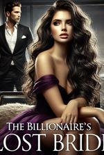 The Billionaire’s Lost Bride